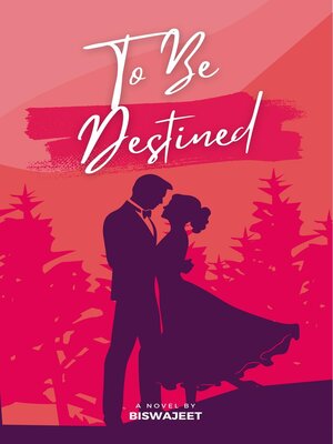 cover image of To be Destined